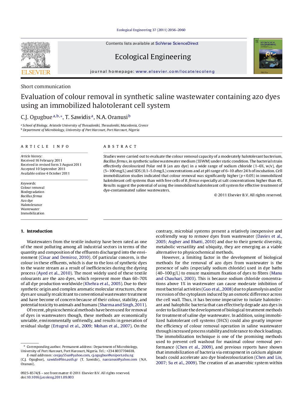 Evaluation of colour removal in synthetic saline wastewater containing azo dyes using an immobilized halotolerant cell system