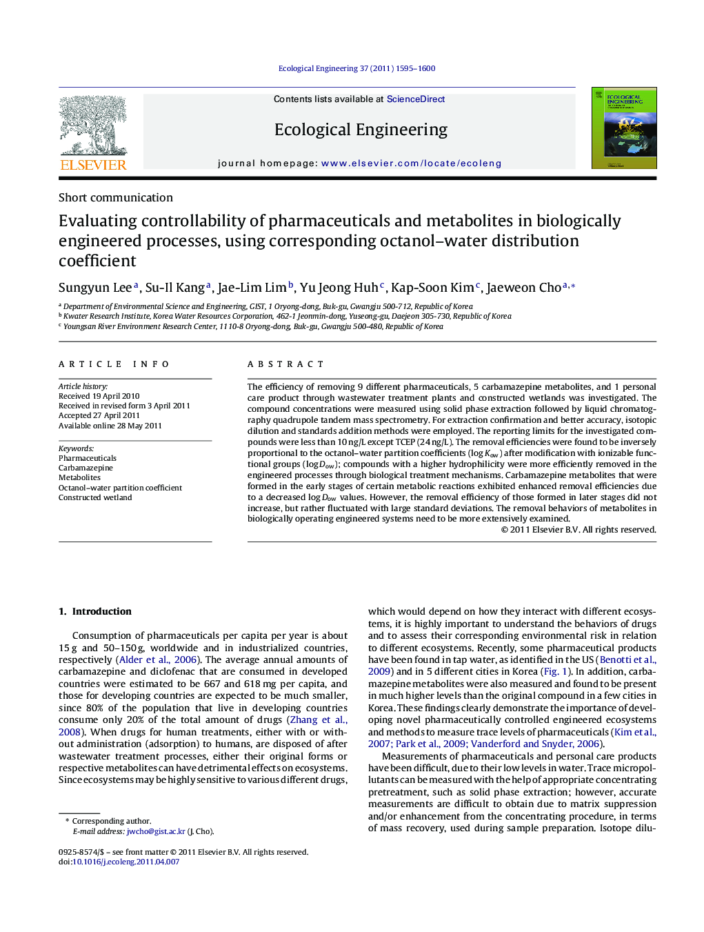 Evaluating controllability of pharmaceuticals and metabolites in biologically engineered processes, using corresponding octanol–water distribution coefficient