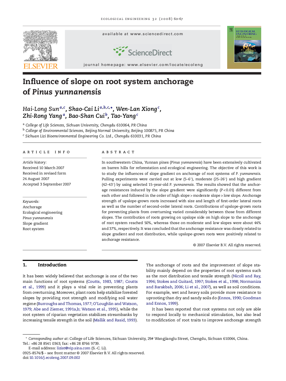 Influence of slope on root system anchorage of Pinus yunnanensis