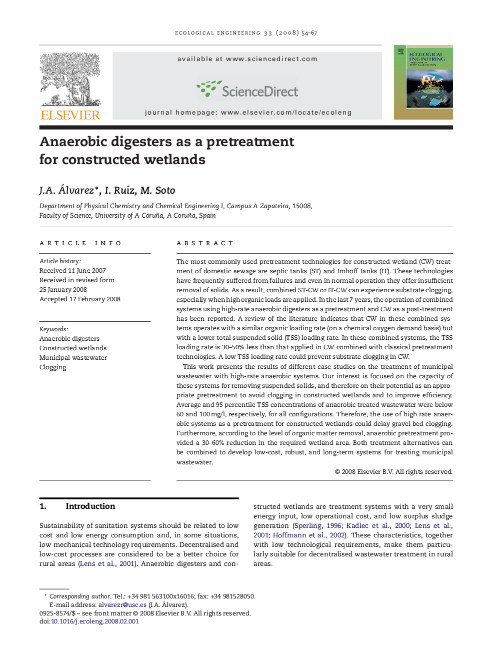 Anaerobic digesters as a pretreatment for constructed wetlands