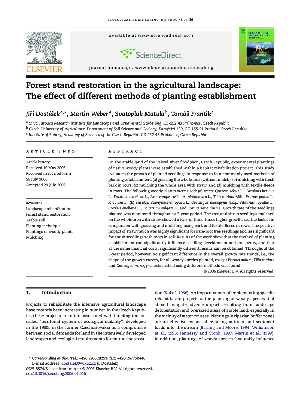Forest stand restoration in the agricultural landscape: The effect of different methods of planting establishment