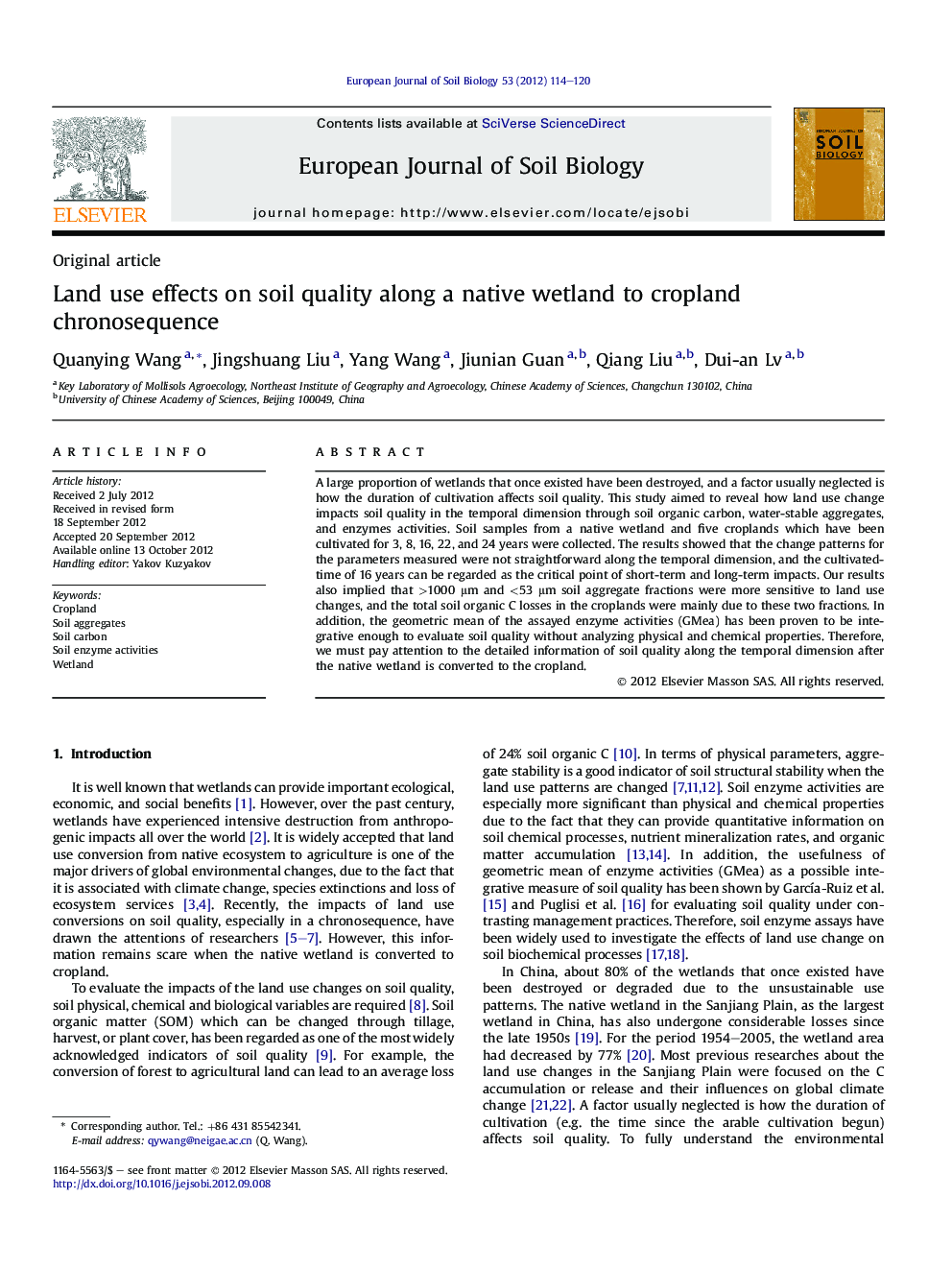 Land use effects on soil quality along a native wetland to cropland chronosequence