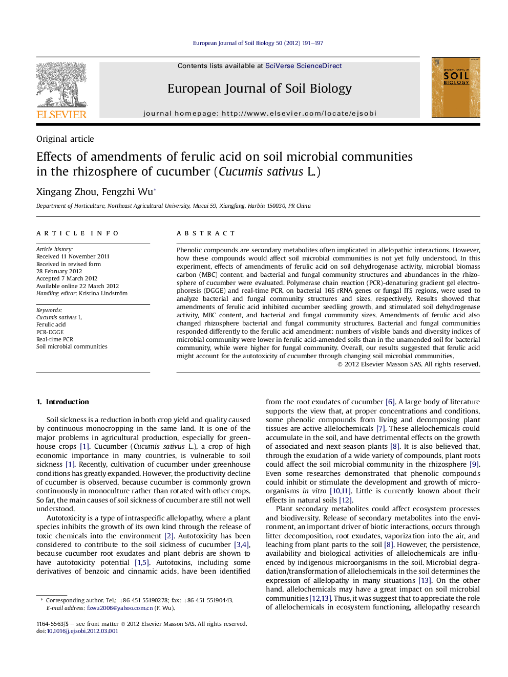 عکس صفحه اول مقاله: Effects of amendments of ferulic acid on soil microbial communities in the rhizosphere of cucumber (Cucumis sativus L.) Effects of amendments of ferulic acid on soil microbial communities in the rhizosphere of cucumber (Cucumis sativus L.)