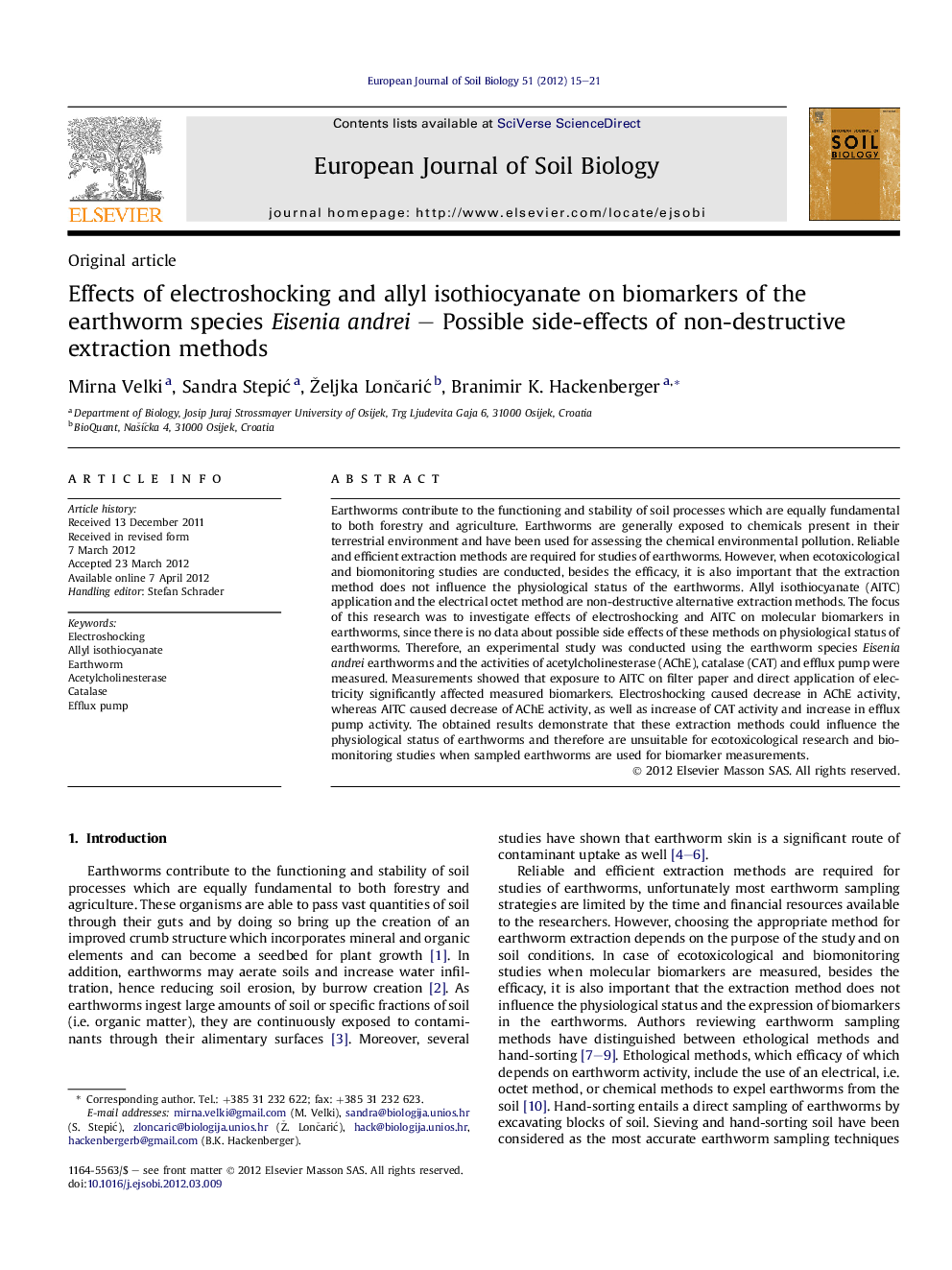 Effects of electroshocking and allyl isothiocyanate on biomarkers of the earthworm species Eisenia andrei – Possible side-effects of non-destructive extraction methods