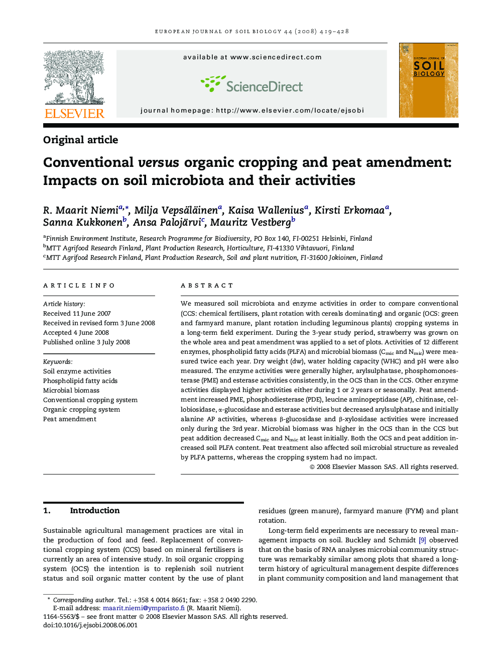 Conventional versus organic cropping and peat amendment: Impacts on soil microbiota and their activities