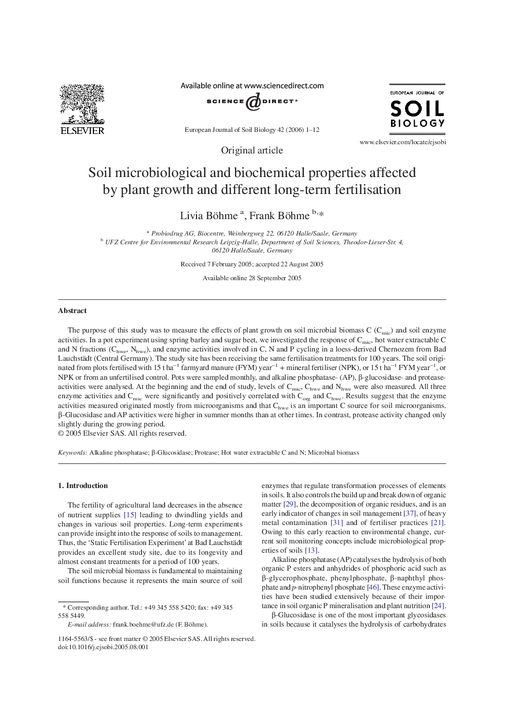 Soil microbiological and biochemical properties affected by plant growth and different long-term fertilisation