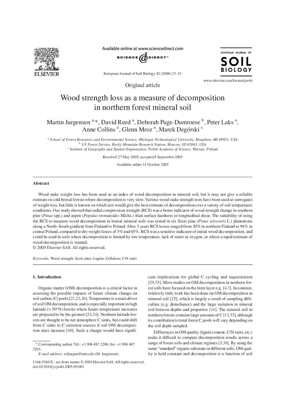 Wood strength loss as a measure of decomposition in northern forest mineral soil