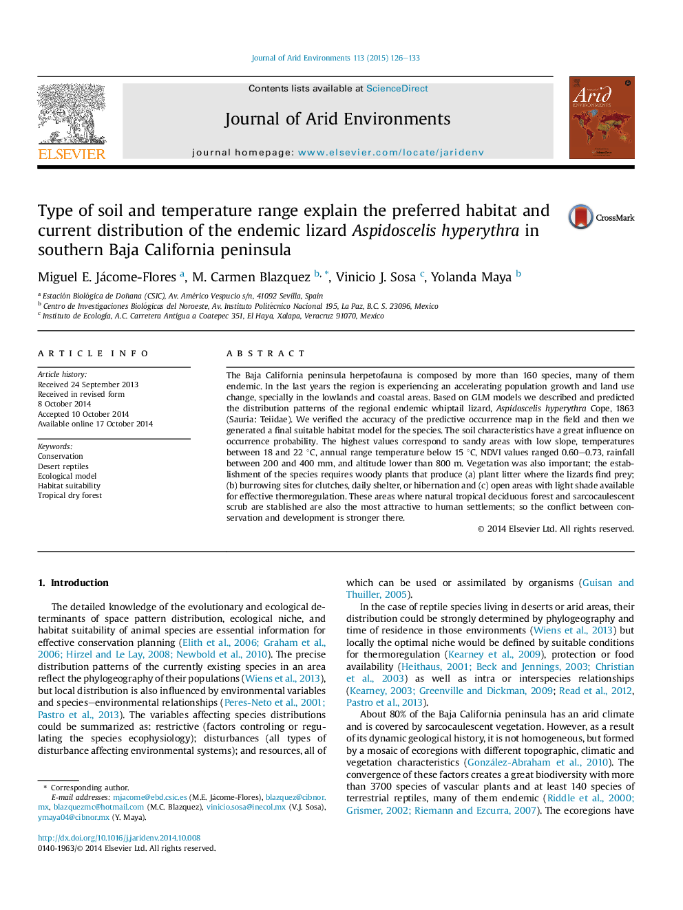 Type of soil and temperature range explain the preferred habitat and current distribution of the endemic lizard Aspidoscelis hyperythra in southern Baja California peninsula