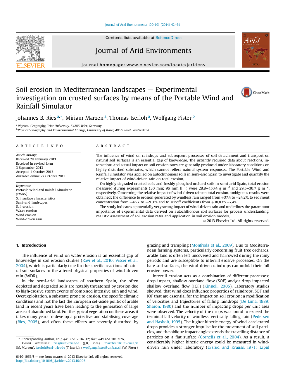 Soil erosion in Mediterranean landscapes – Experimental investigation on crusted surfaces by means of the Portable Wind and Rainfall Simulator