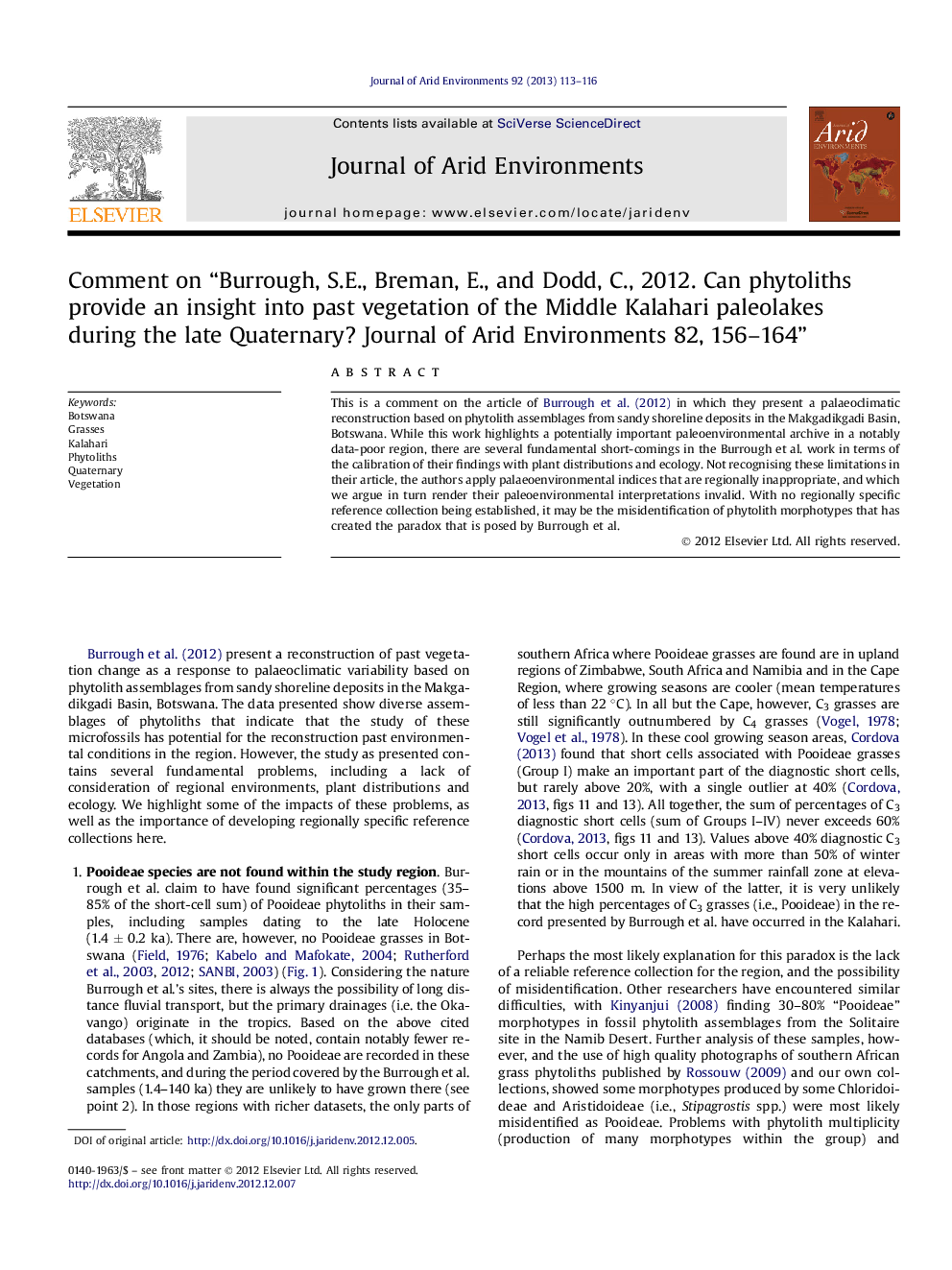 عکس صفحه اول مقاله: Comment on “Burrough, S.E., Breman, E., and Dodd, C., 2012. Can phytoliths provide an insight into past vegetation of the Middle Kalahari paleolakes during the late Quaternary? Journal of Arid Environments 82, 156–164” Comment on “Burrough, S.E., Breman, E., and Dodd, C., 2012. Can phytoliths provide an insight into past vegetation of the Middle Kalahari paleolakes during the late Quaternary? Journal of Arid Environments 82, 156–164”