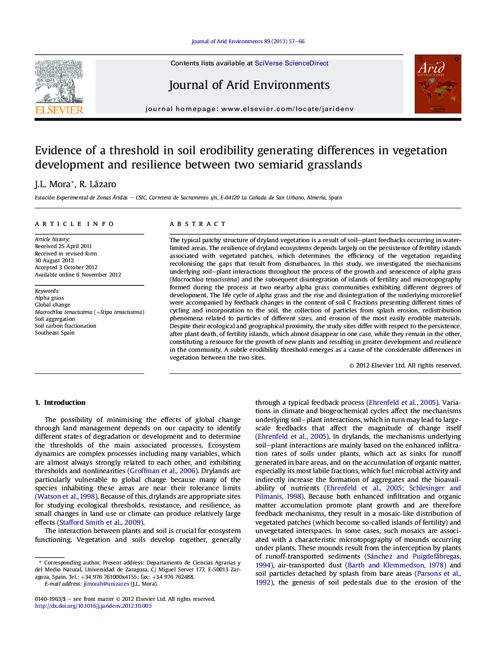Evidence of a threshold in soil erodibility generating differences in vegetation development and resilience between two semiarid grasslands