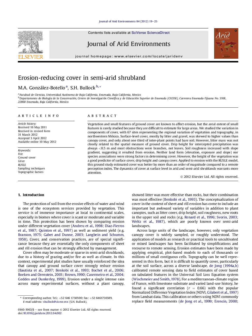 Erosion-reducing cover in semi-arid shrubland