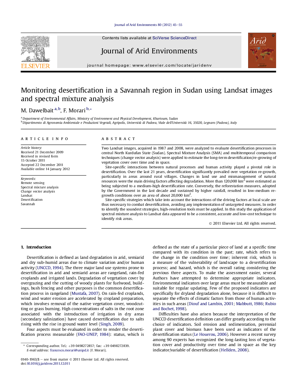 Monitoring desertification in a Savannah region in Sudan using Landsat images and spectral mixture analysis