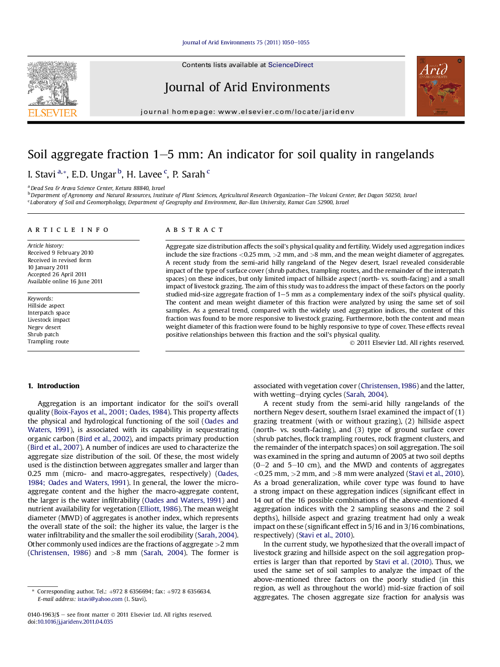 Soil aggregate fraction 1-5Â mm: An indicator for soil quality in rangelands