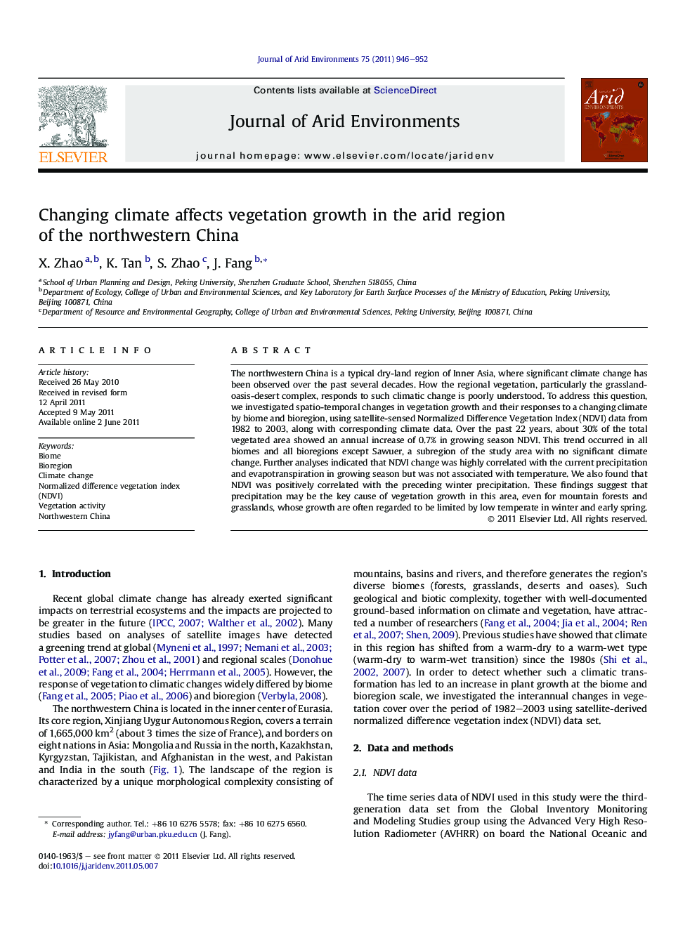 Changing climate affects vegetation growth in the arid region of the northwestern China