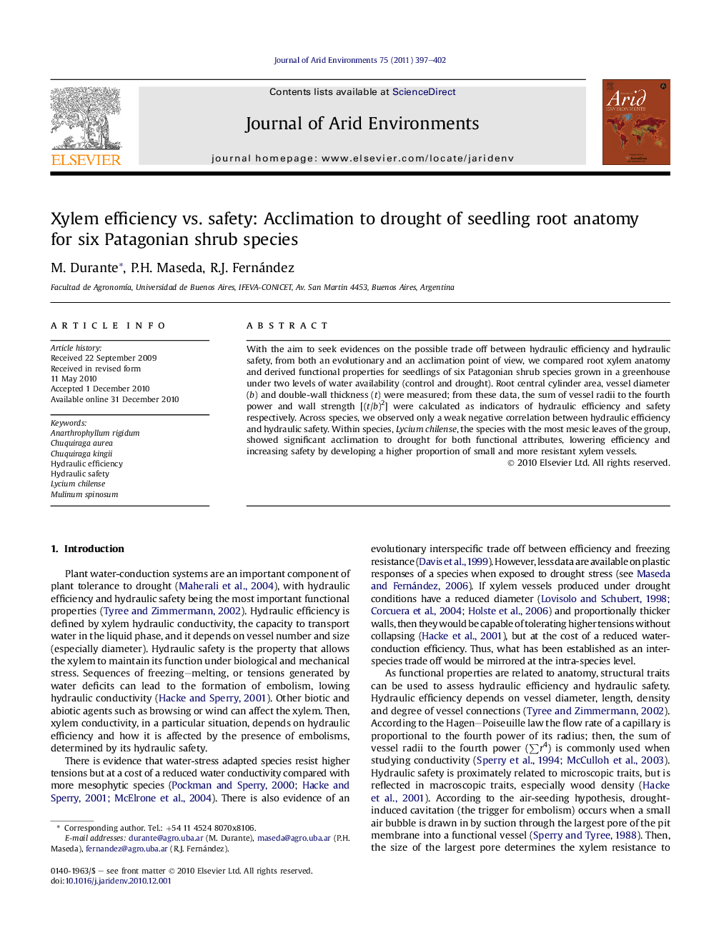 Xylem efficiency vs. safety: Acclimation to drought of seedling root anatomy for six Patagonian shrub species