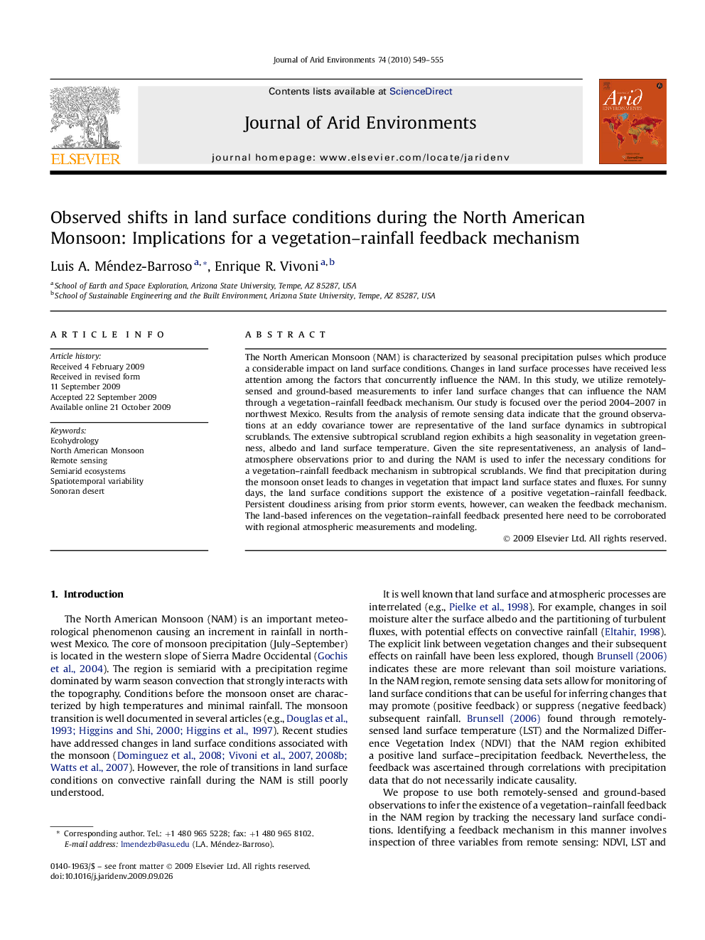 Observed shifts in land surface conditions during the North American Monsoon: Implications for a vegetation-rainfall feedback mechanism