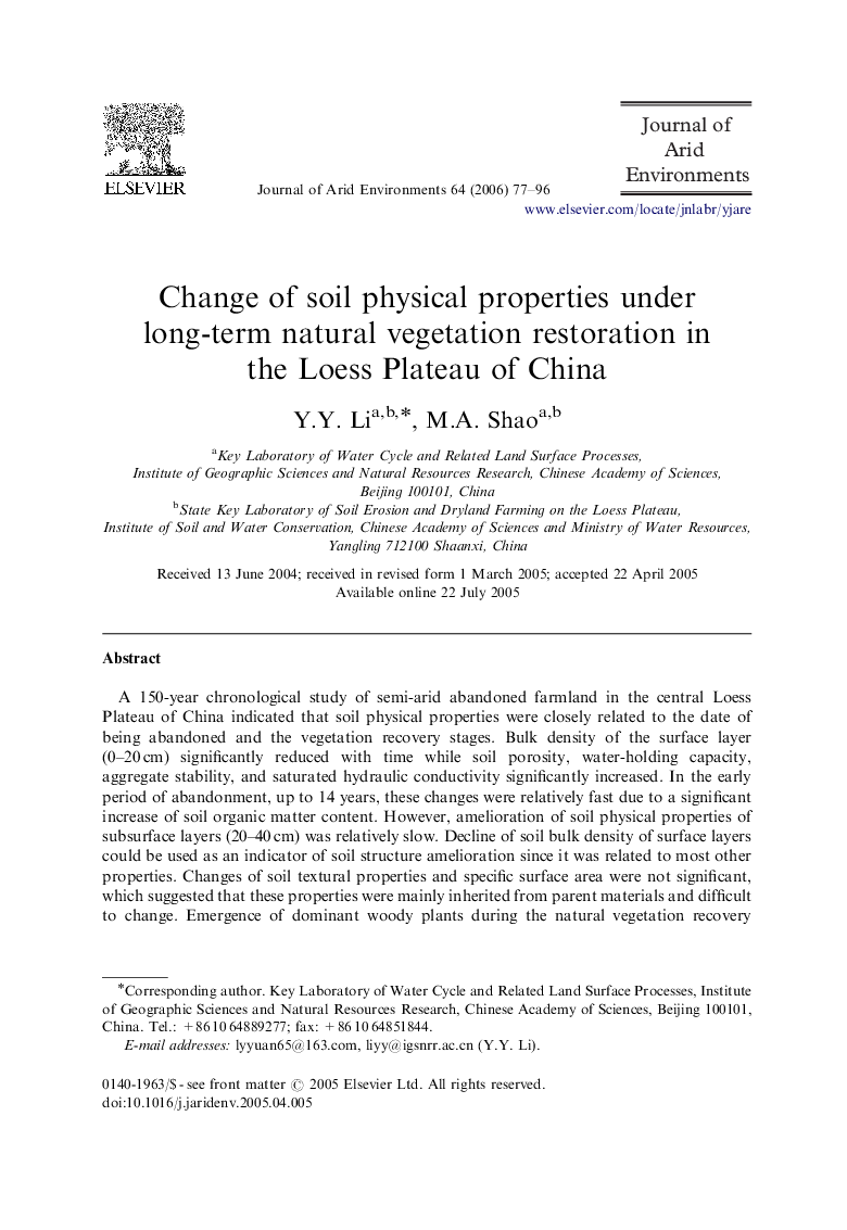 Change of soil physical properties under long-term natural vegetation restoration in the Loess Plateau of China