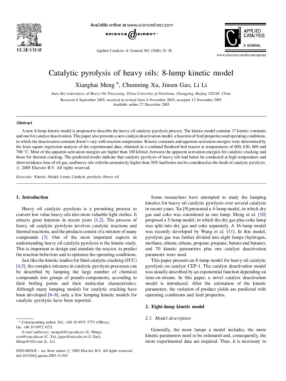 Catalytic pyrolysis of heavy oils: 8-lump kinetic model