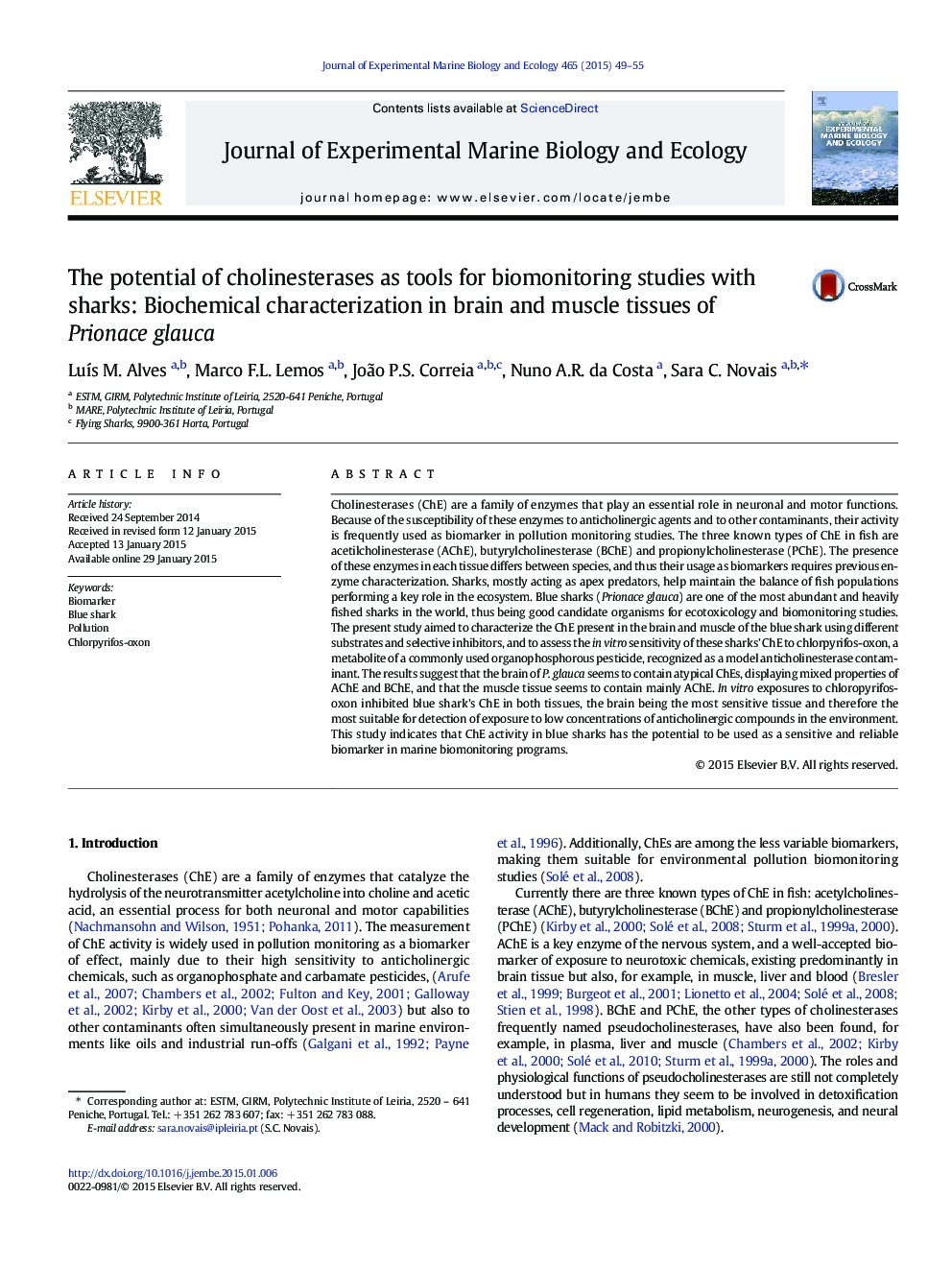 The potential of cholinesterases as tools for biomonitoring studies with sharks: Biochemical characterization in brain and muscle tissues of Prionace glauca