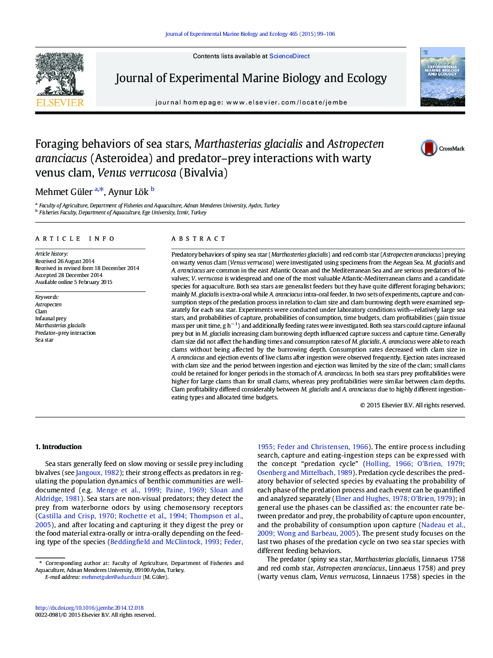 Foraging behaviors of sea stars, Marthasterias glacialis and Astropecten aranciacus (Asteroidea) and predator–prey interactions with warty venus clam, Venus verrucosa (Bivalvia)