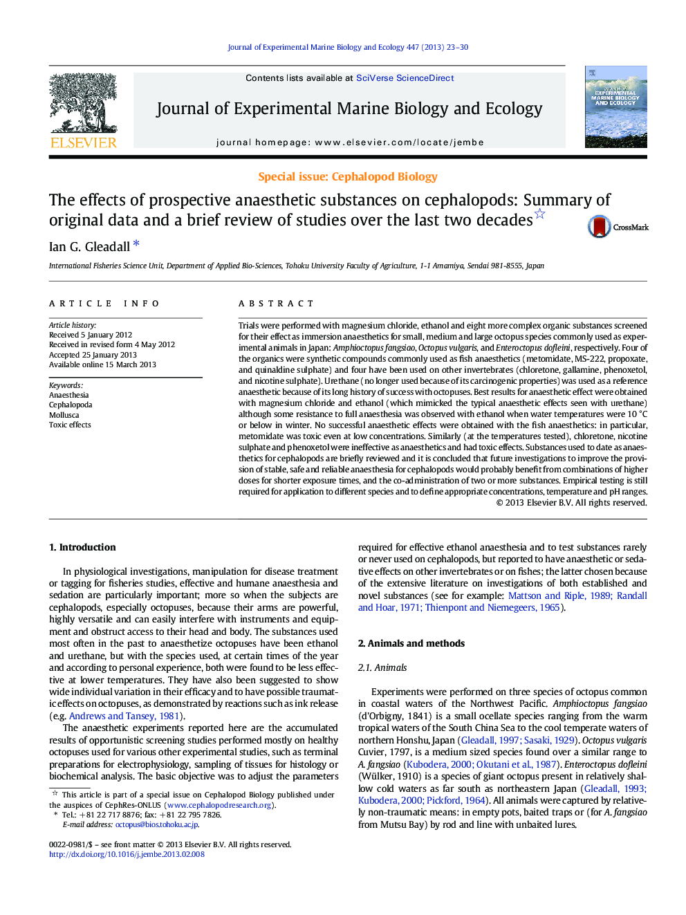 The effects of prospective anaesthetic substances on cephalopods: Summary of original data and a brief review of studies over the last two decades 