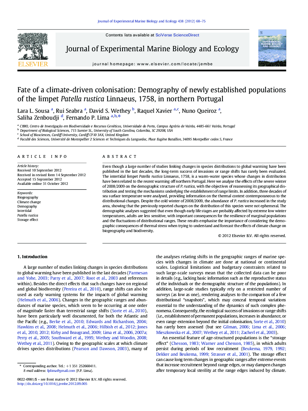 Fate of a climate-driven colonisation: Demography of newly established populations of the limpet Patella rustica Linnaeus, 1758, in northern Portugal