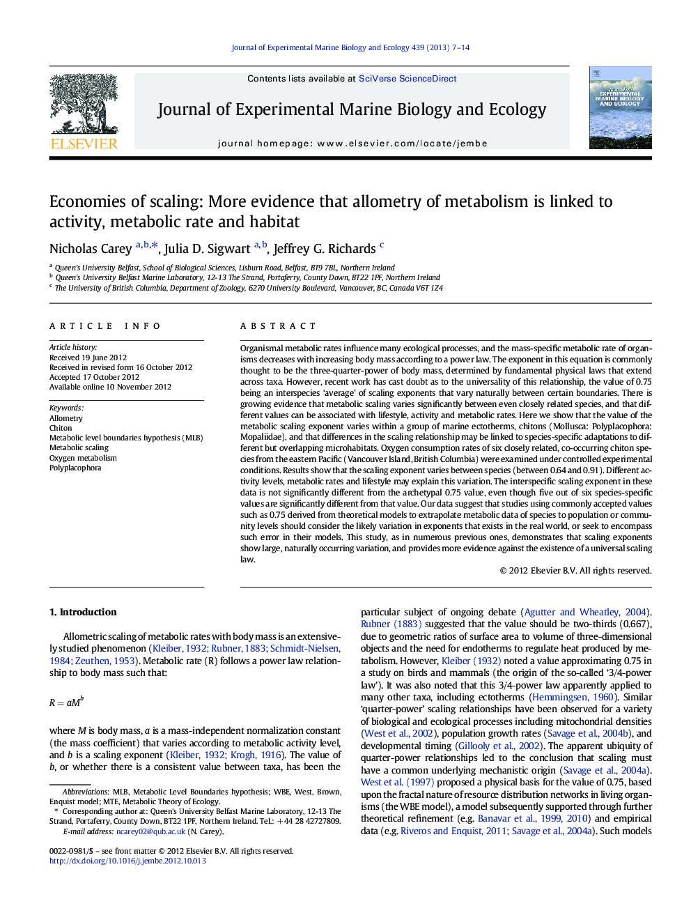 Economies of scaling: More evidence that allometry of metabolism is linked to activity, metabolic rate and habitat