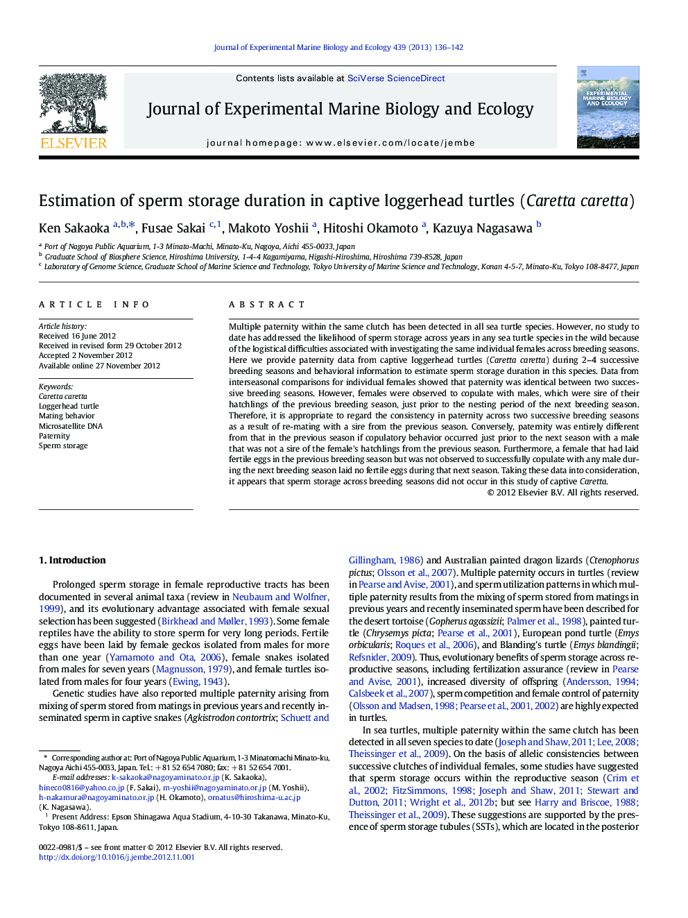 Estimation of sperm storage duration in captive loggerhead turtles (Caretta caretta)