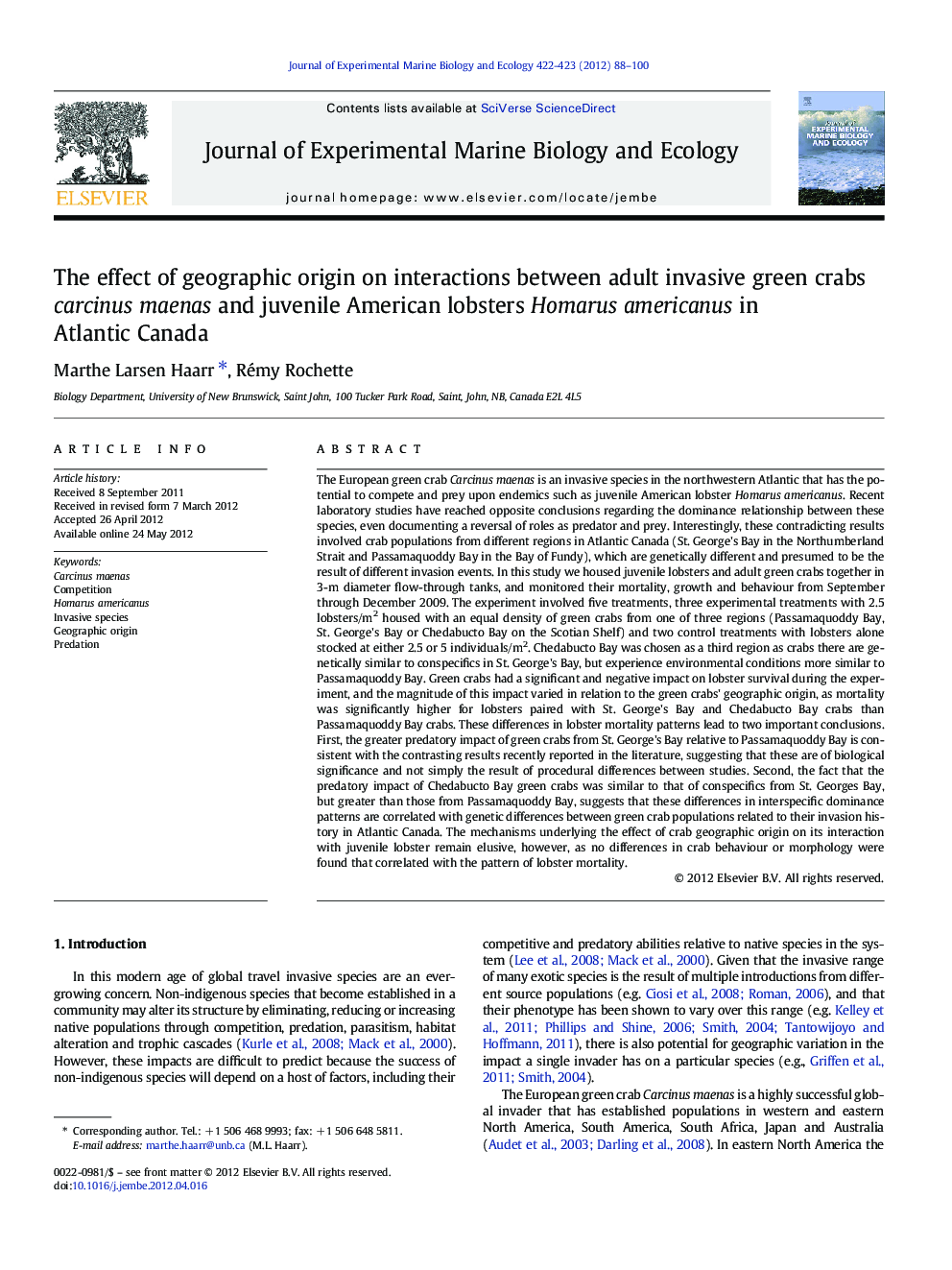 The effect of geographic origin on interactions between adult invasive green crabs carcinus maenas and juvenile American lobsters Homarus americanus in Atlantic Canada