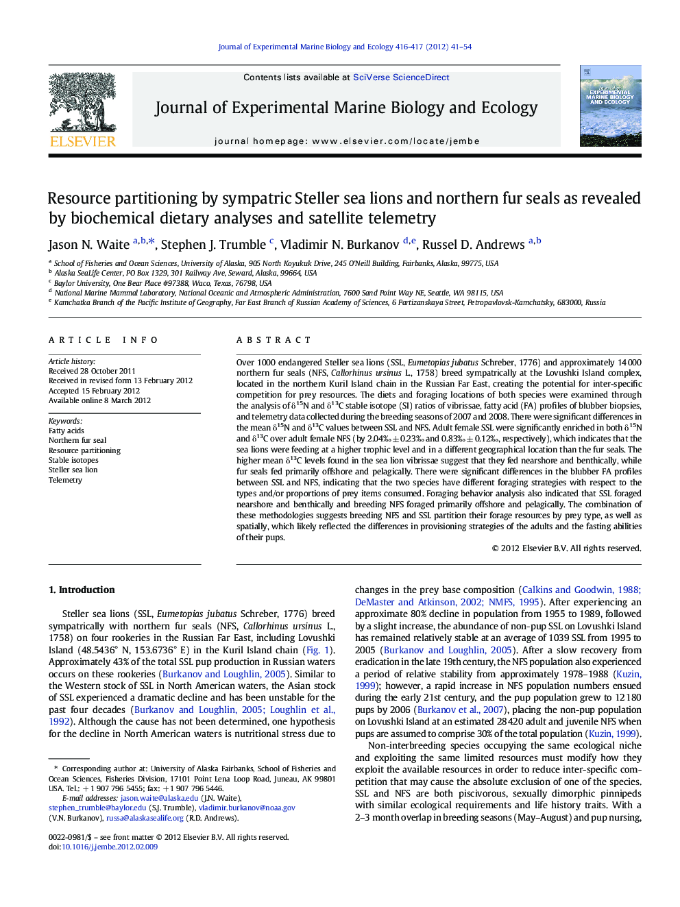 Resource partitioning by sympatric Steller sea lions and northern fur seals as revealed by biochemical dietary analyses and satellite telemetry