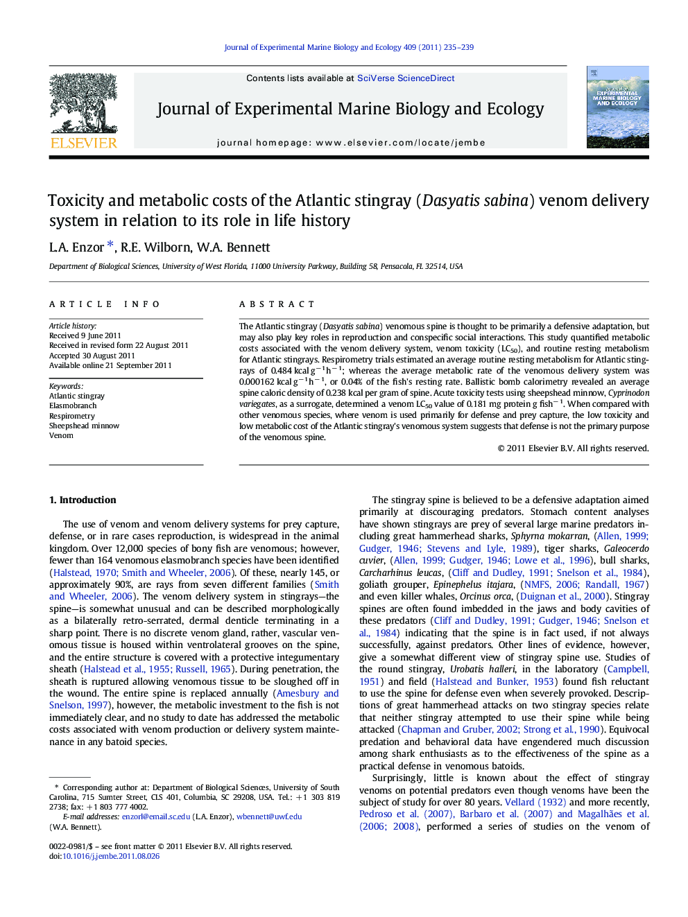 Toxicity and metabolic costs of the Atlantic stingray (Dasyatis sabina) venom delivery system in relation to its role in life history