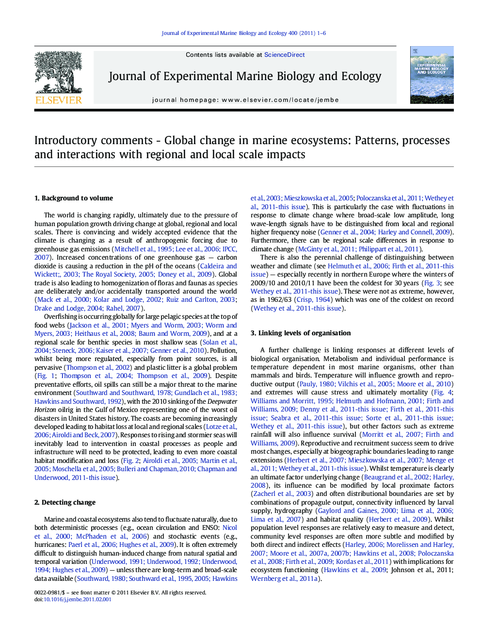 Introductory comments - Global change in marine ecosystems: Patterns, processes and interactions with regional and local scale impacts