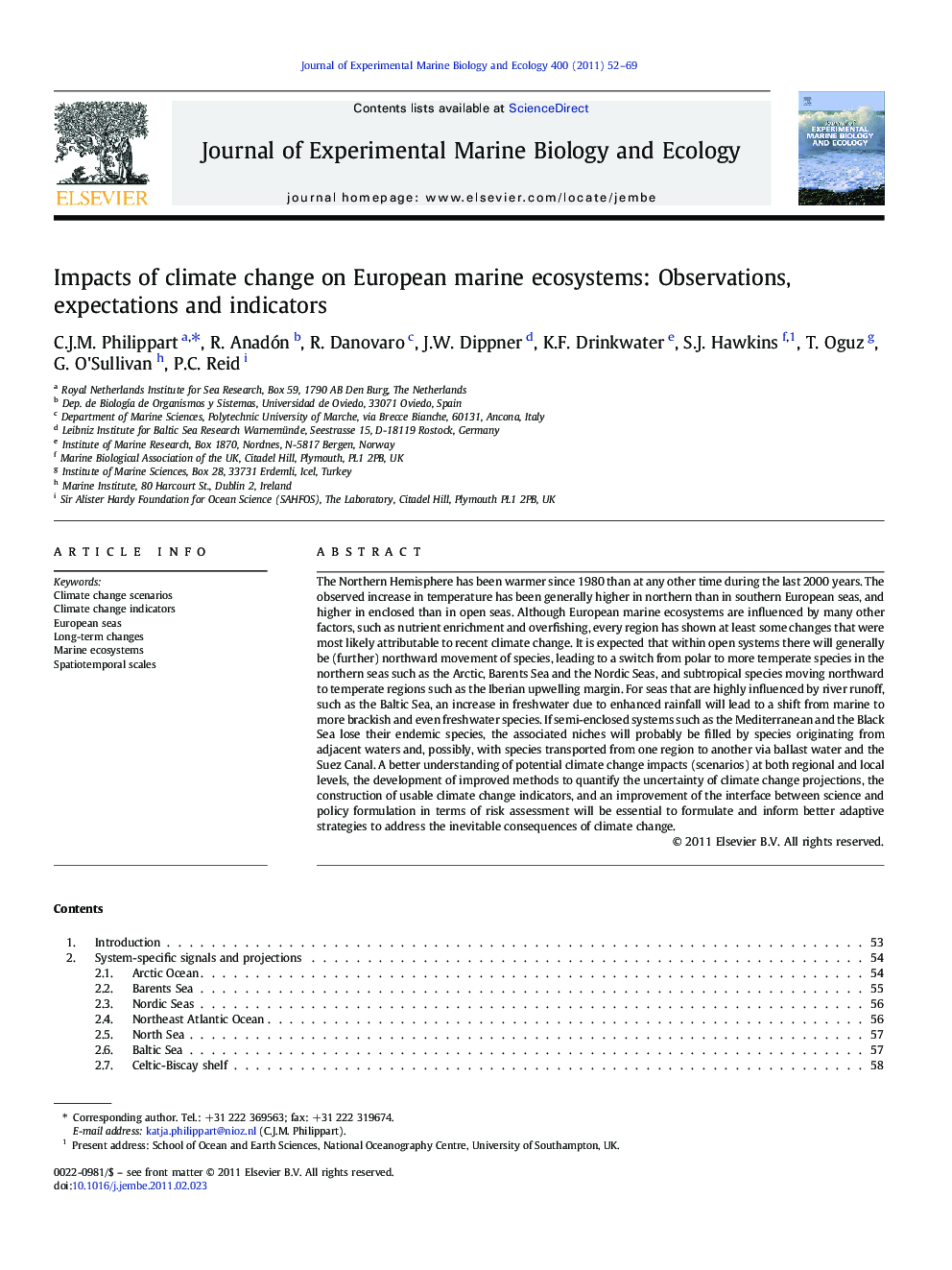 Impacts of climate change on European marine ecosystems: Observations, expectations and indicators