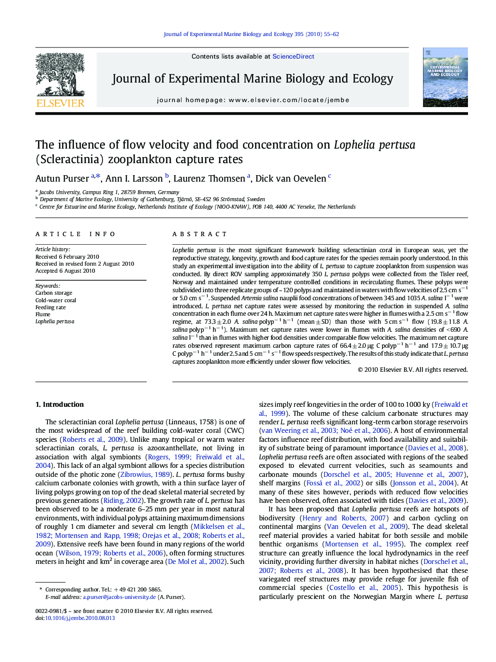 The influence of flow velocity and food concentration on Lophelia pertusa (Scleractinia) zooplankton capture rates