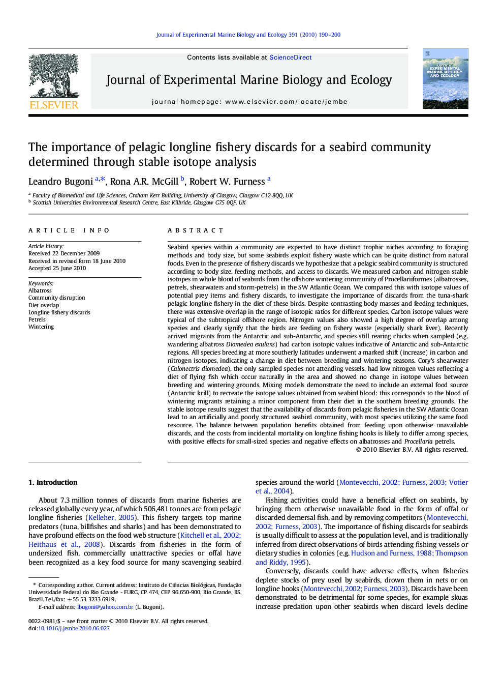 The importance of pelagic longline fishery discards for a seabird community determined through stable isotope analysis