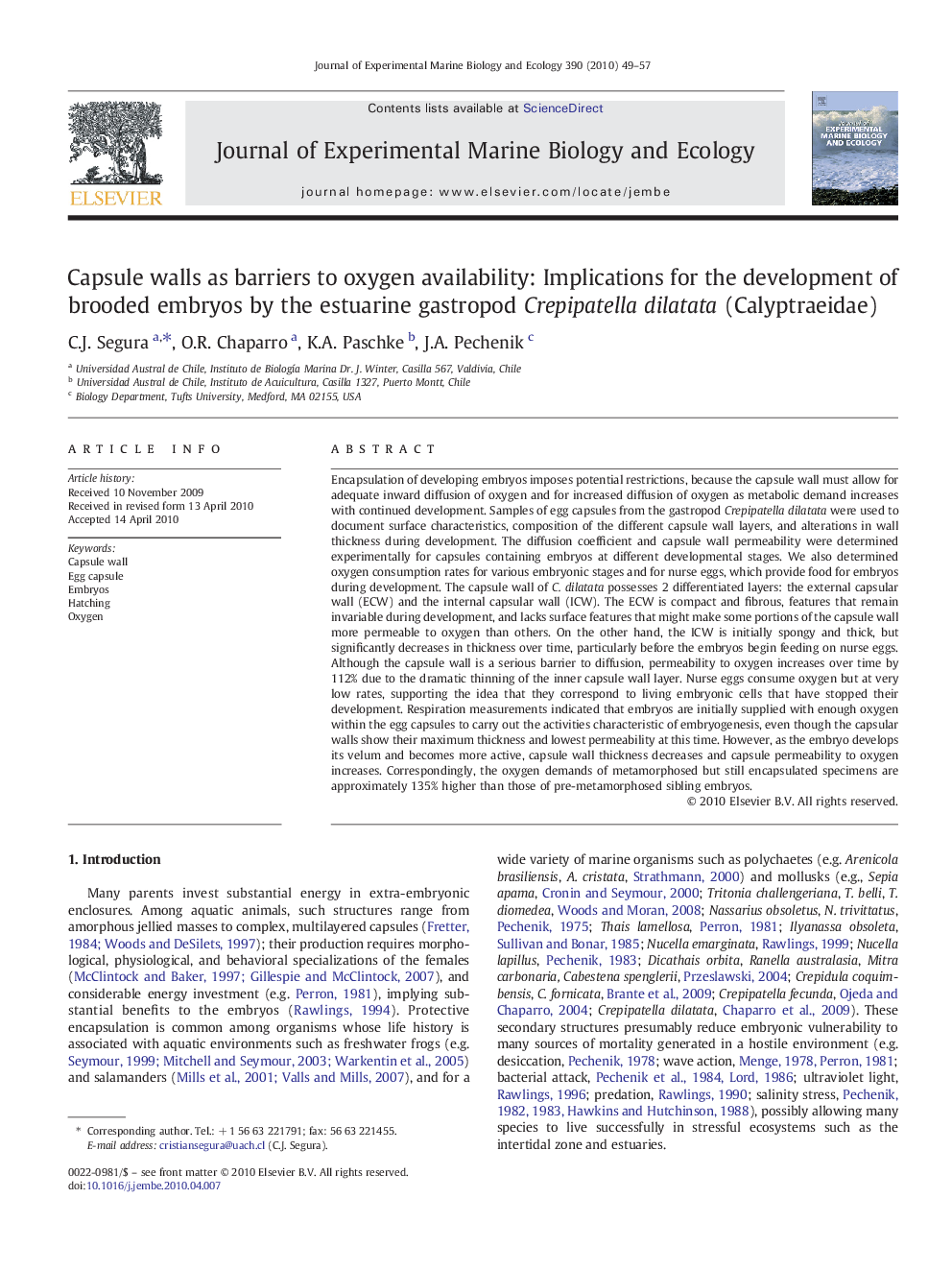 Capsule walls as barriers to oxygen availability: Implications for the development of brooded embryos by the estuarine gastropod Crepipatella dilatata (Calyptraeidae)