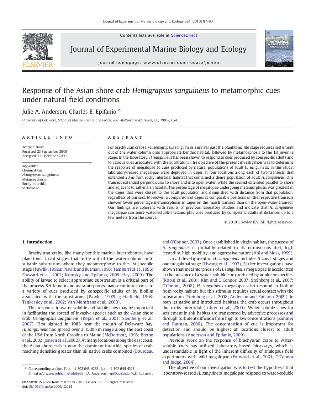 Response of the Asian shore crab Hemigrapsus sanguineus to metamorphic cues under natural field conditions