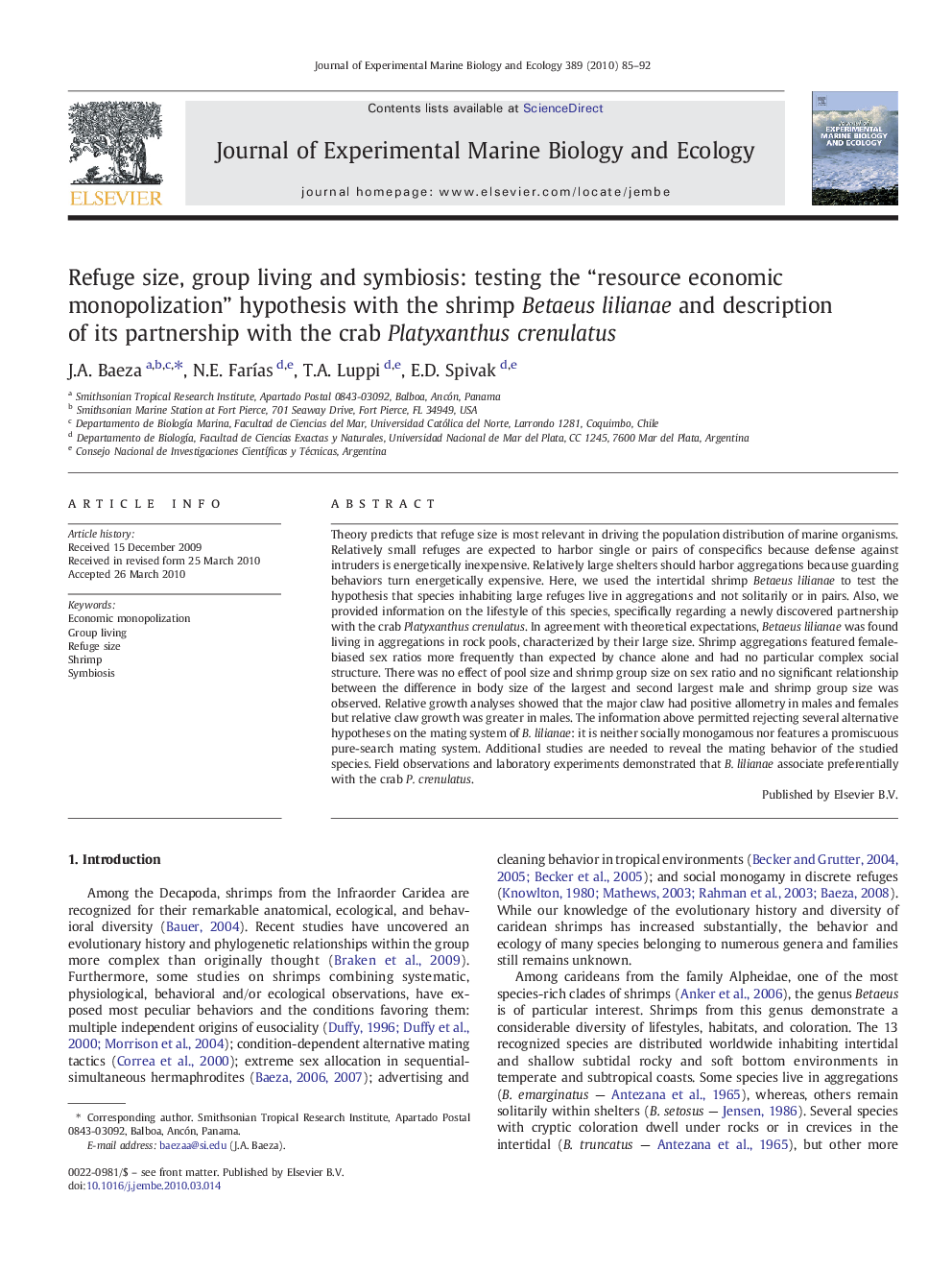 Refuge size, group living and symbiosis: testing the “resource economic monopolization” hypothesis with the shrimp Betaeus lilianae and description of its partnership with the crab Platyxanthus crenulatus