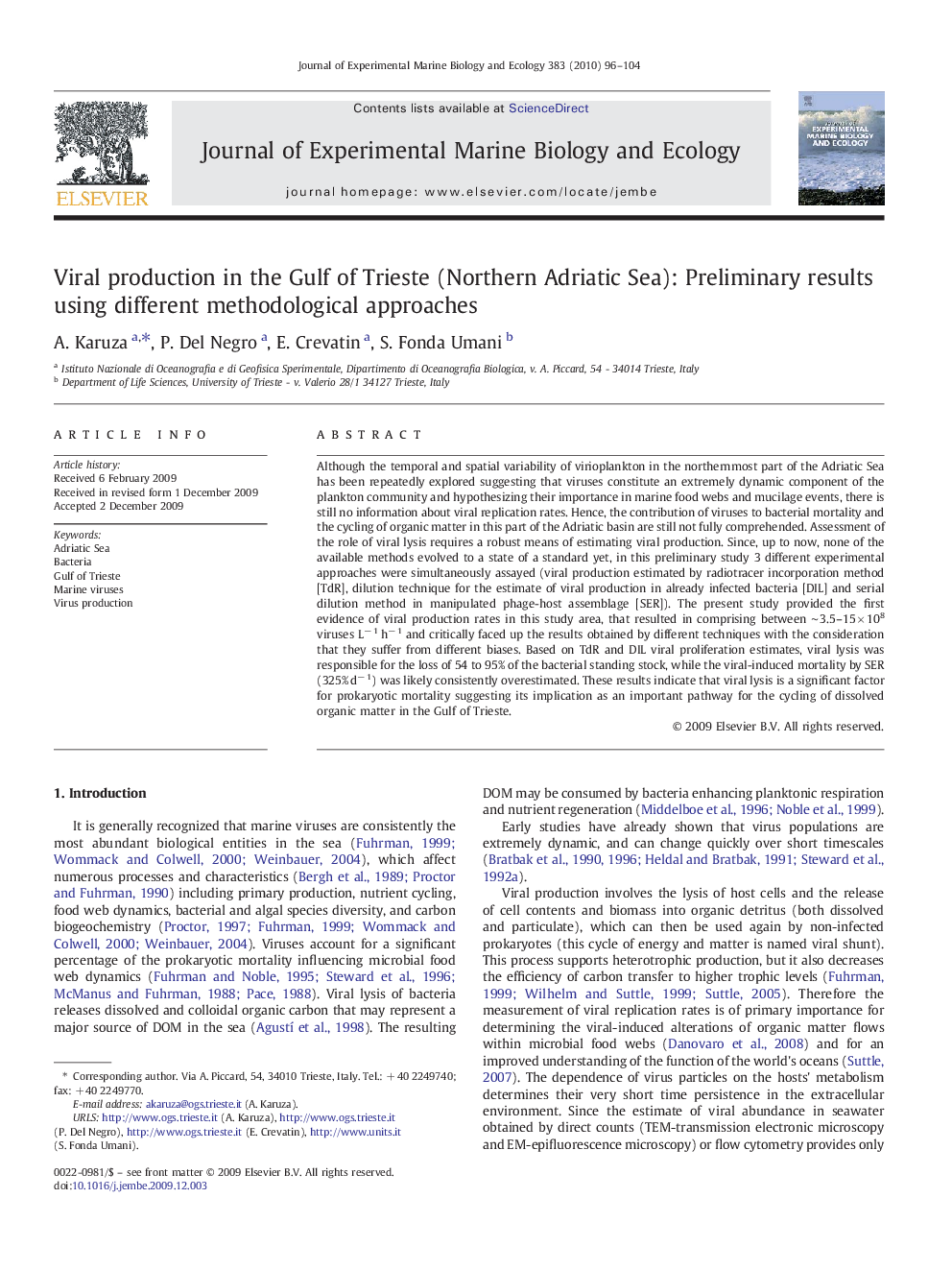 Viral production in the Gulf of Trieste (Northern Adriatic Sea): Preliminary results using different methodological approaches