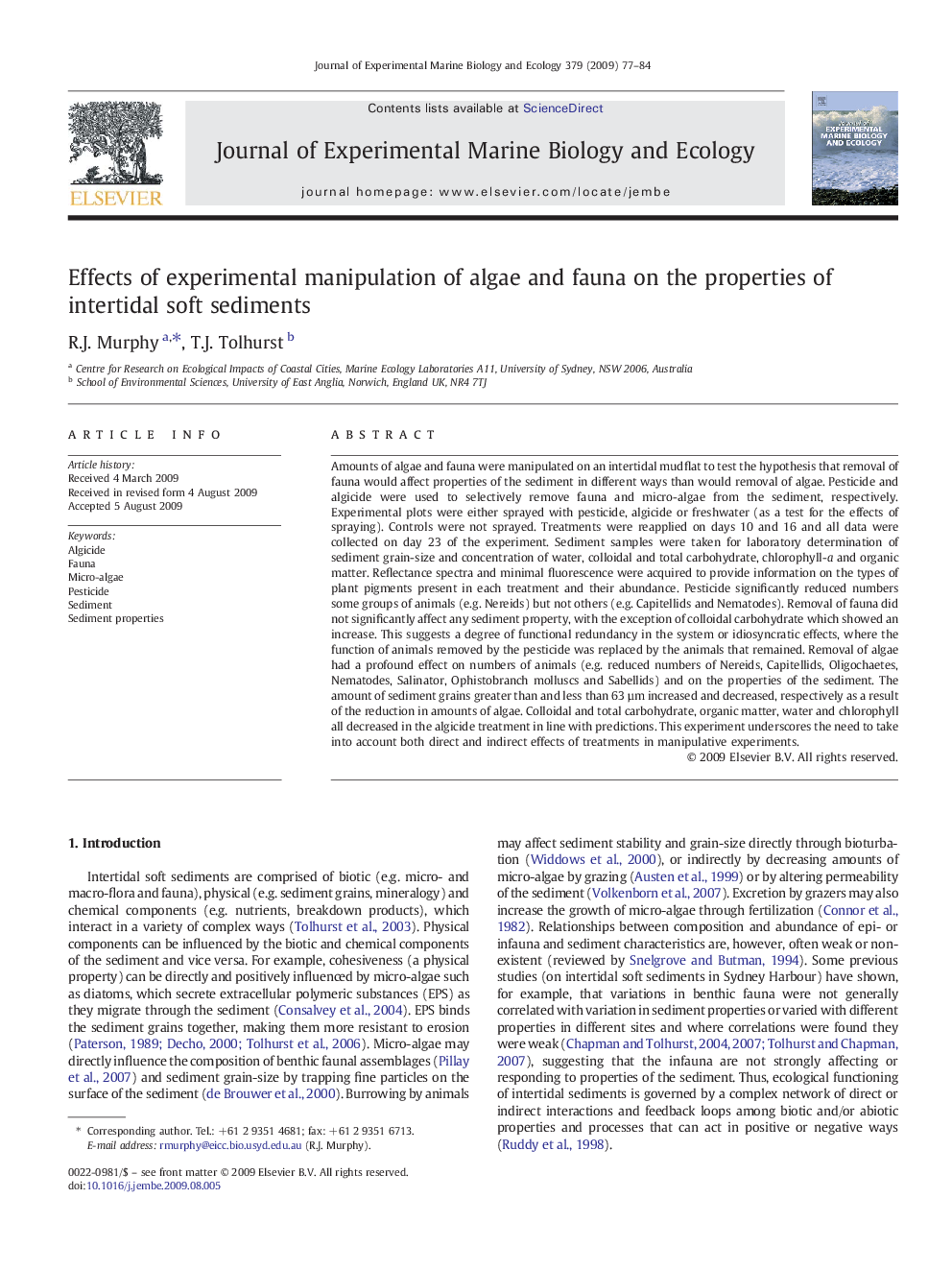 Effects of experimental manipulation of algae and fauna on the properties of intertidal soft sediments