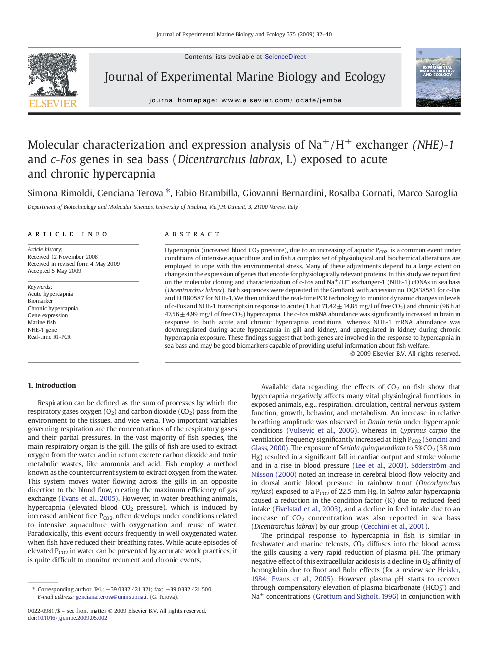 Molecular characterization and expression analysis of Na+/H+ exchanger (NHE)-1 and c-Fos genes in sea bass (Dicentrarchus labrax, L) exposed to acute and chronic hypercapnia