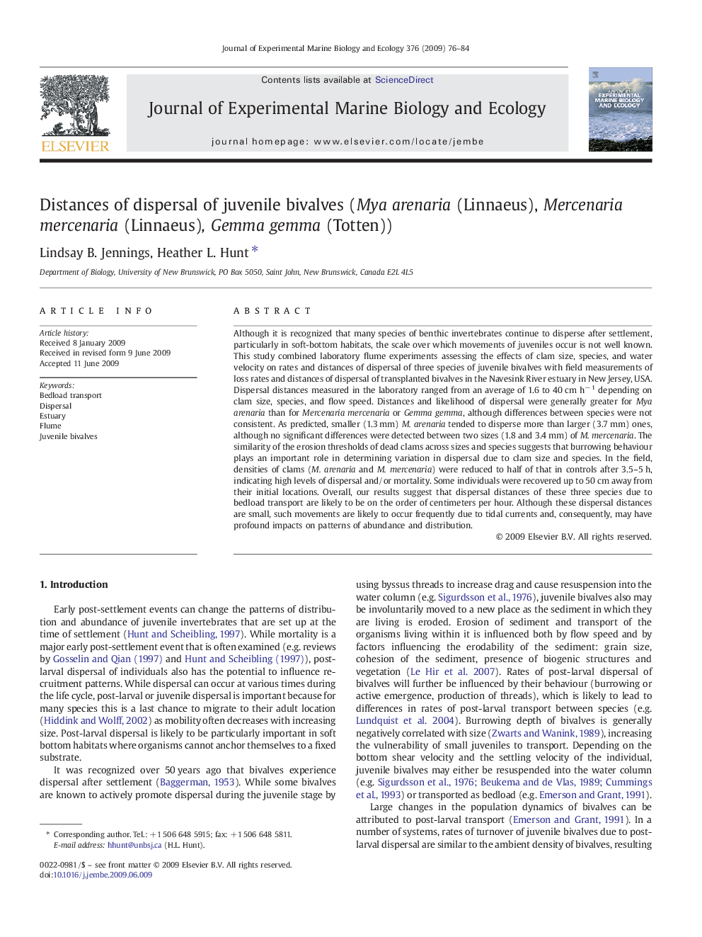 Distances of dispersal of juvenile bivalves (Mya arenaria (Linnaeus), Mercenaria mercenaria (Linnaeus), Gemma gemma (Totten))