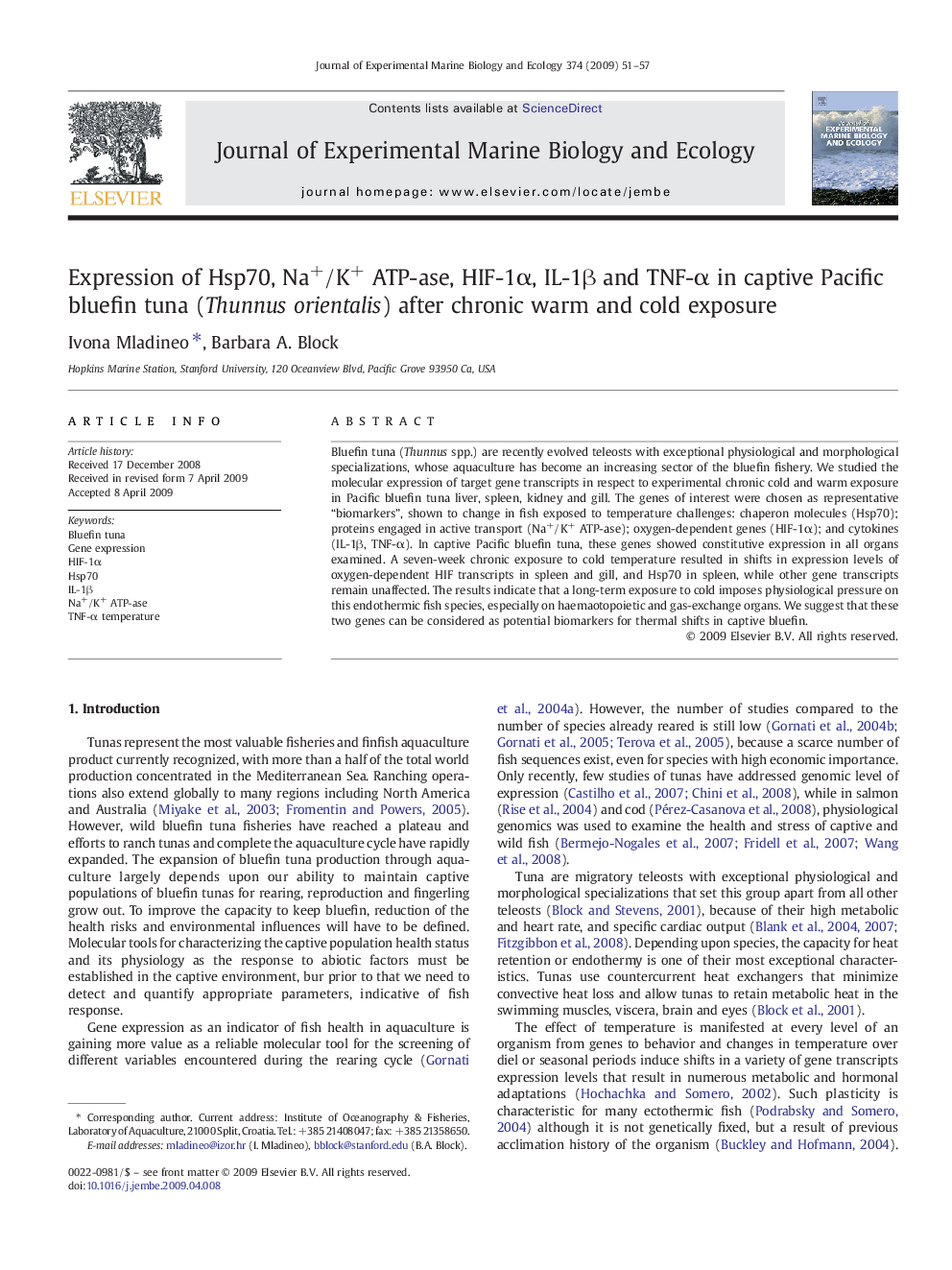 Expression of Hsp70, Na+/K+ ATP-ase, HIF-1α, IL-1β and TNF-α in captive Pacific bluefin tuna (Thunnus orientalis) after chronic warm and cold exposure