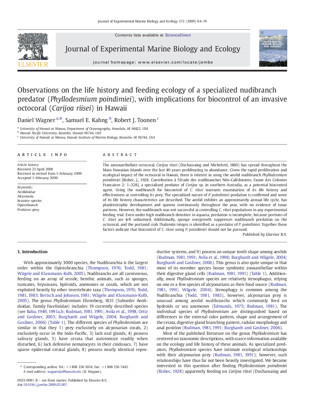 Observations on the life history and feeding ecology of a specialized nudibranch predator (Phyllodesmium poindimiei), with implications for biocontrol of an invasive octocoral (Carijoa riisei) in Hawaii