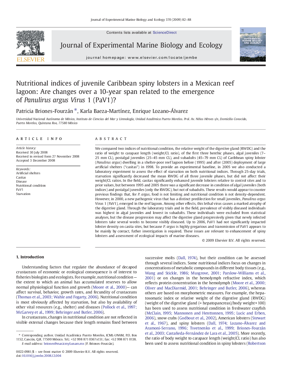 Nutritional indices of juvenile Caribbean spiny lobsters in a Mexican reef lagoon: Are changes over a 10-year span related to the emergence of Panulirus argus Virus 1 (PaV1)?