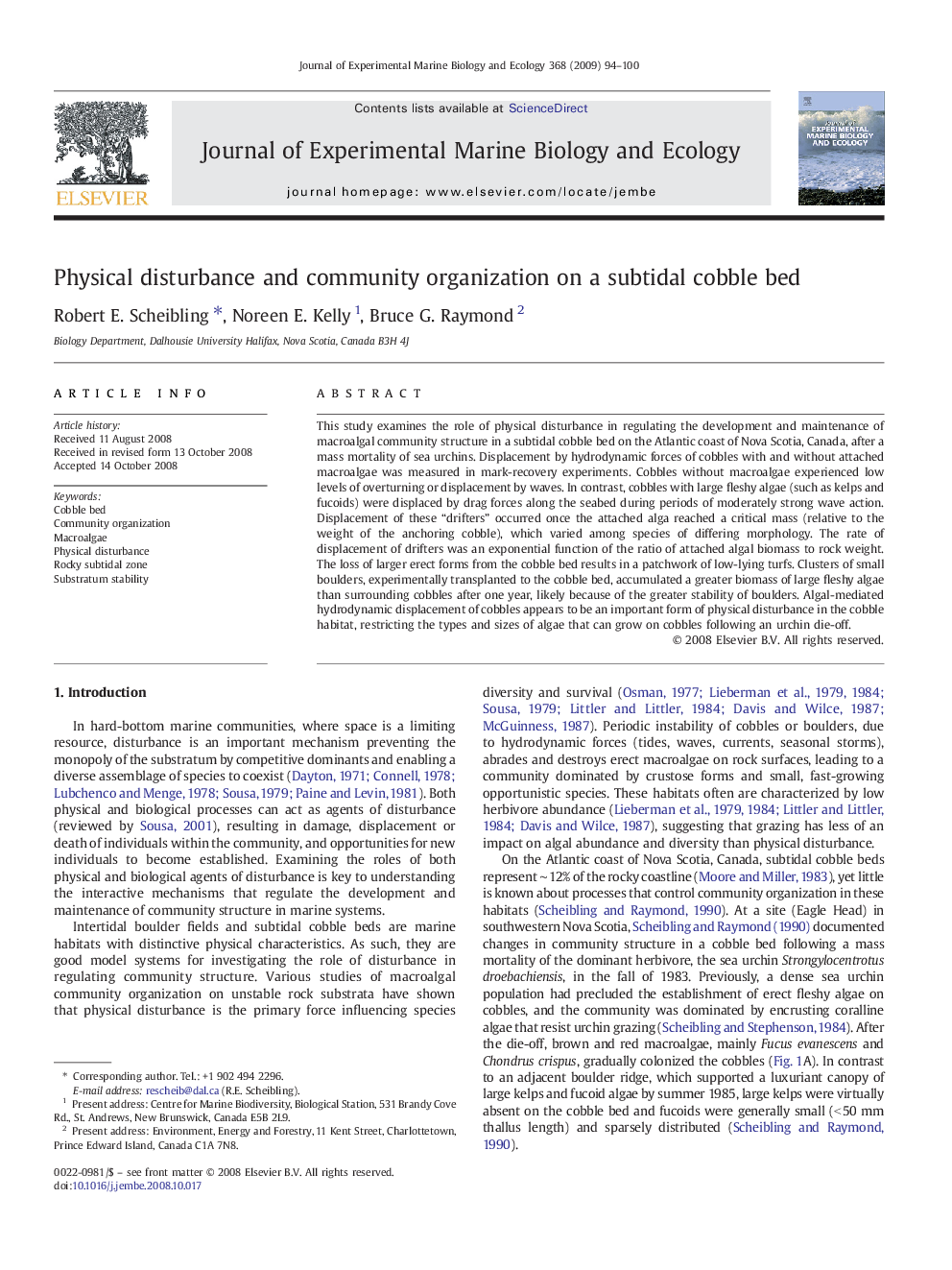 Physical disturbance and community organization on a subtidal cobble bed