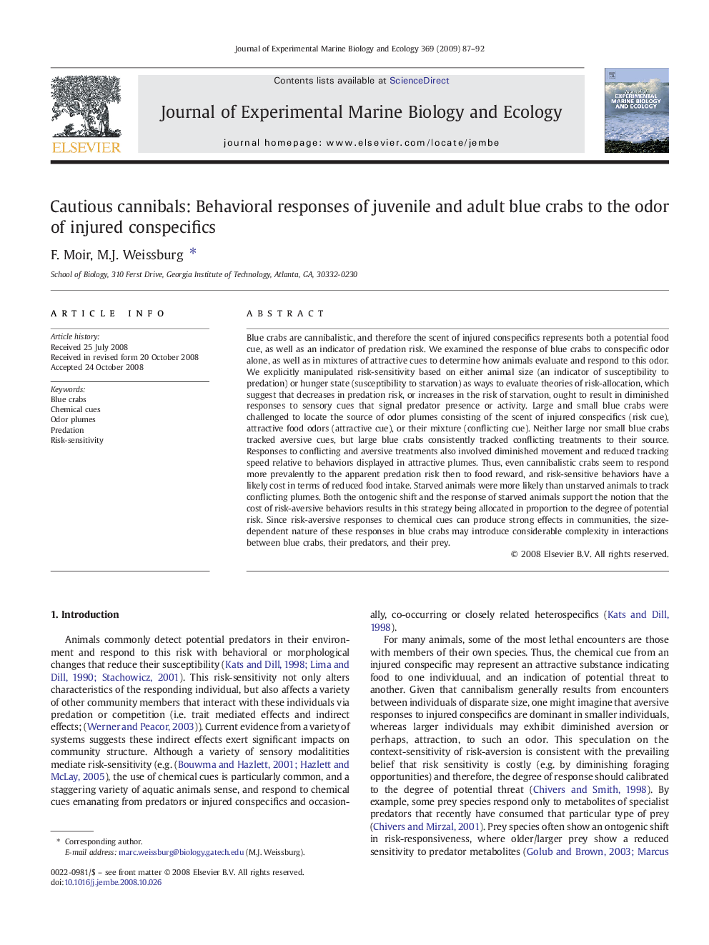 Cautious cannibals: Behavioral responses of juvenile and adult blue crabs to the odor of injured conspecifics