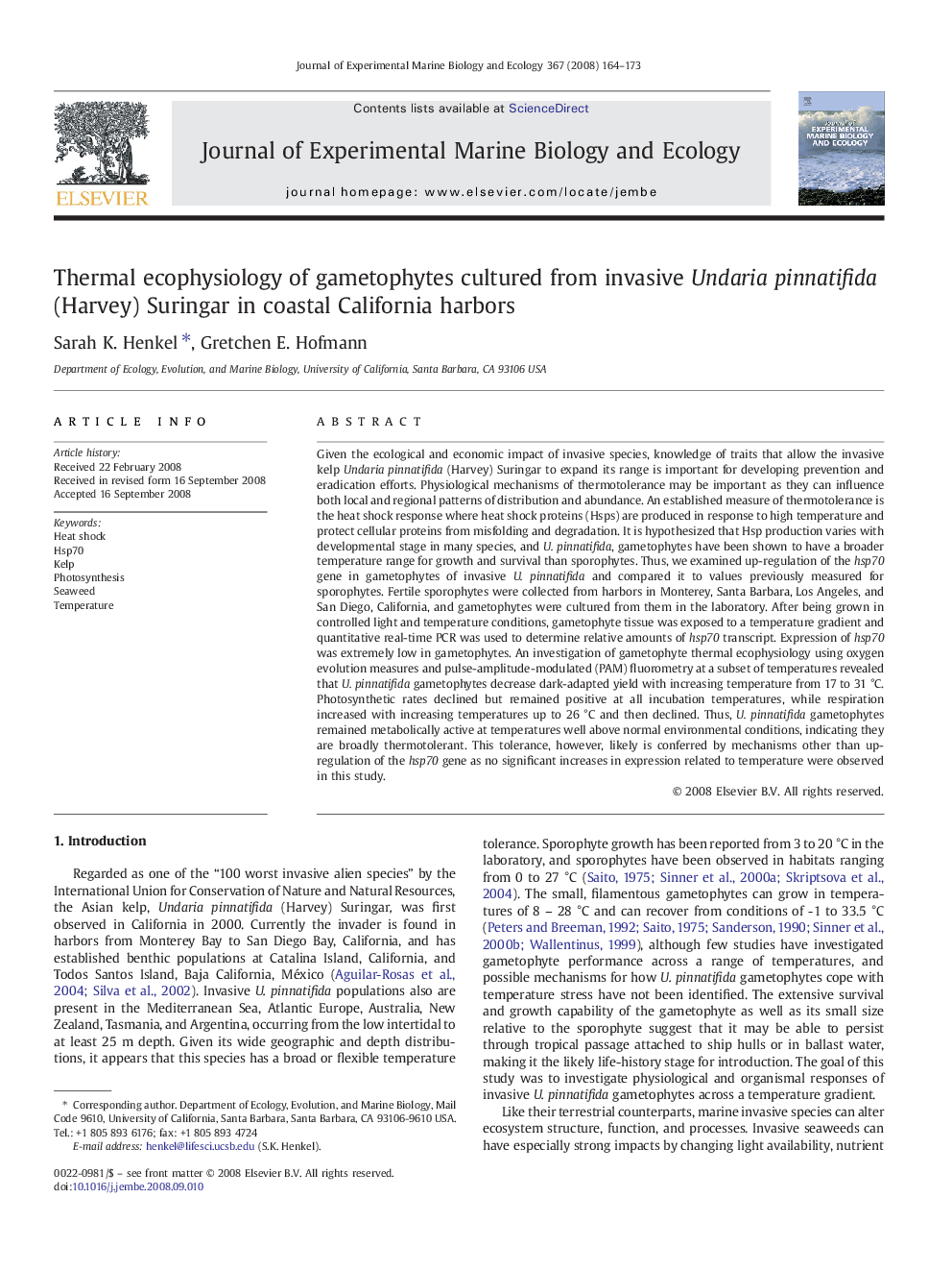 عکس صفحه اول مقاله: Thermal ecophysiology of gametophytes cultured from invasive Undaria pinnatifida (Harvey) Suringar in coastal California harbors Thermal ecophysiology of gametophytes cultured from invasive Undaria pinnatifida (Harvey) Suringar in coastal California harbors