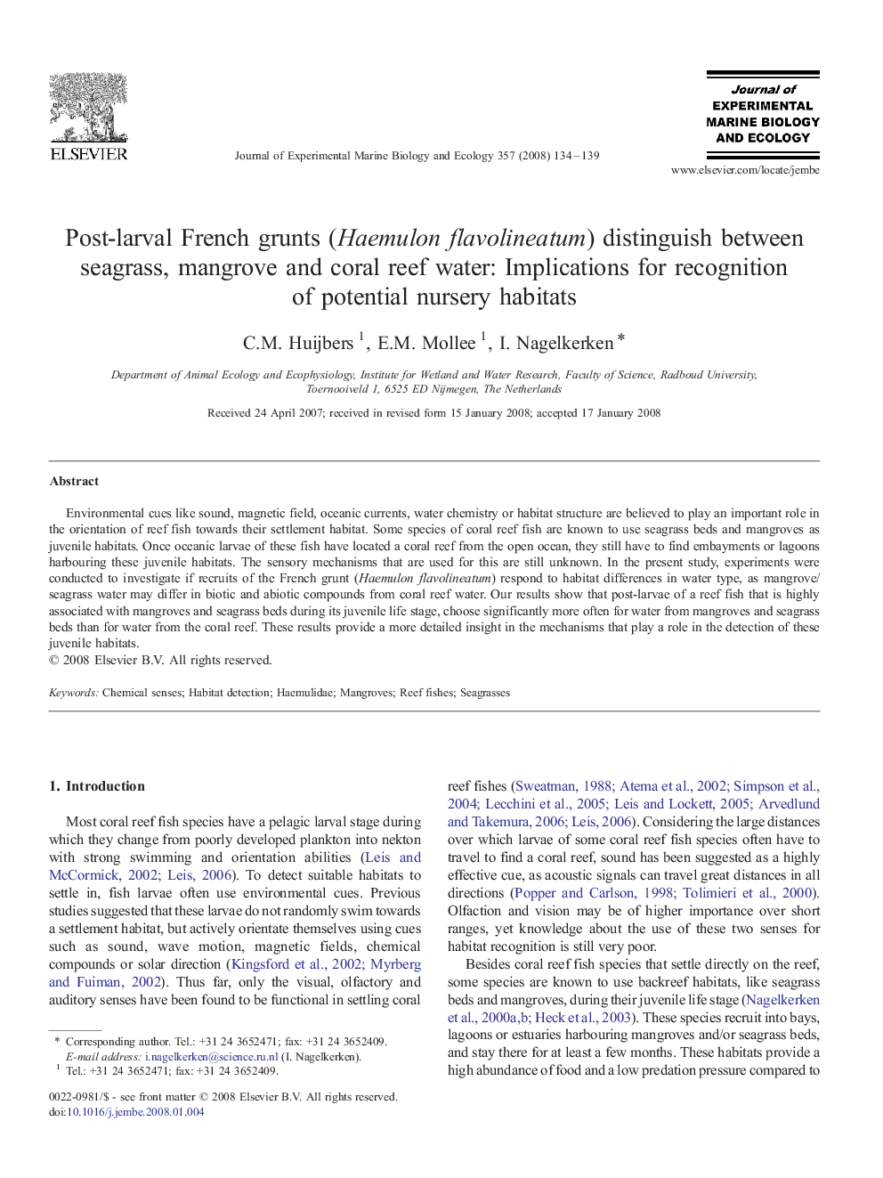 Post-larval French grunts (Haemulon flavolineatum) distinguish between seagrass, mangrove and coral reef water: Implications for recognition of potential nursery habitats